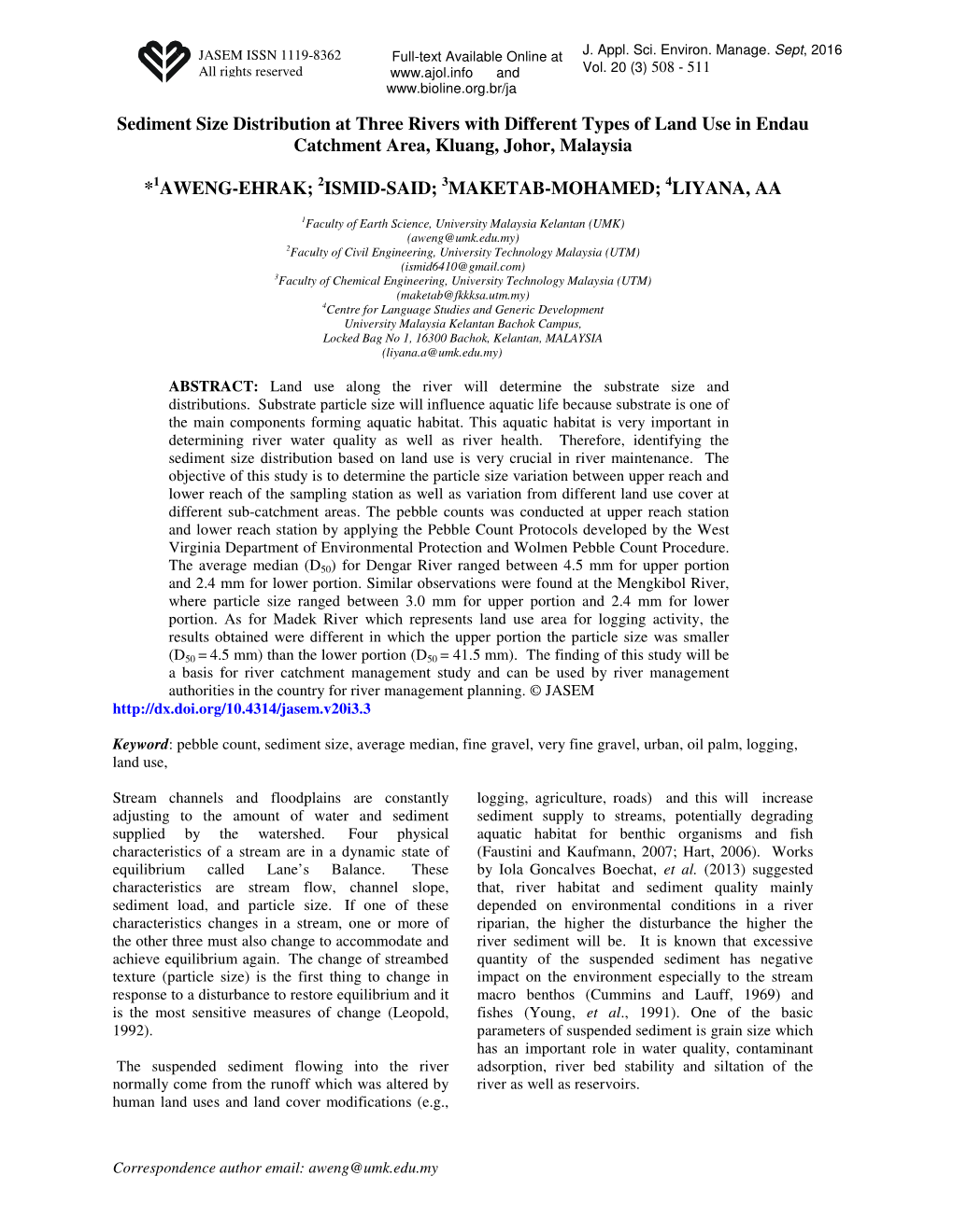 Sediment Size Distribution at Three Rivers with Different Types of Land Use in Endau Catchment Area, Kluang, Johor, Malaysia