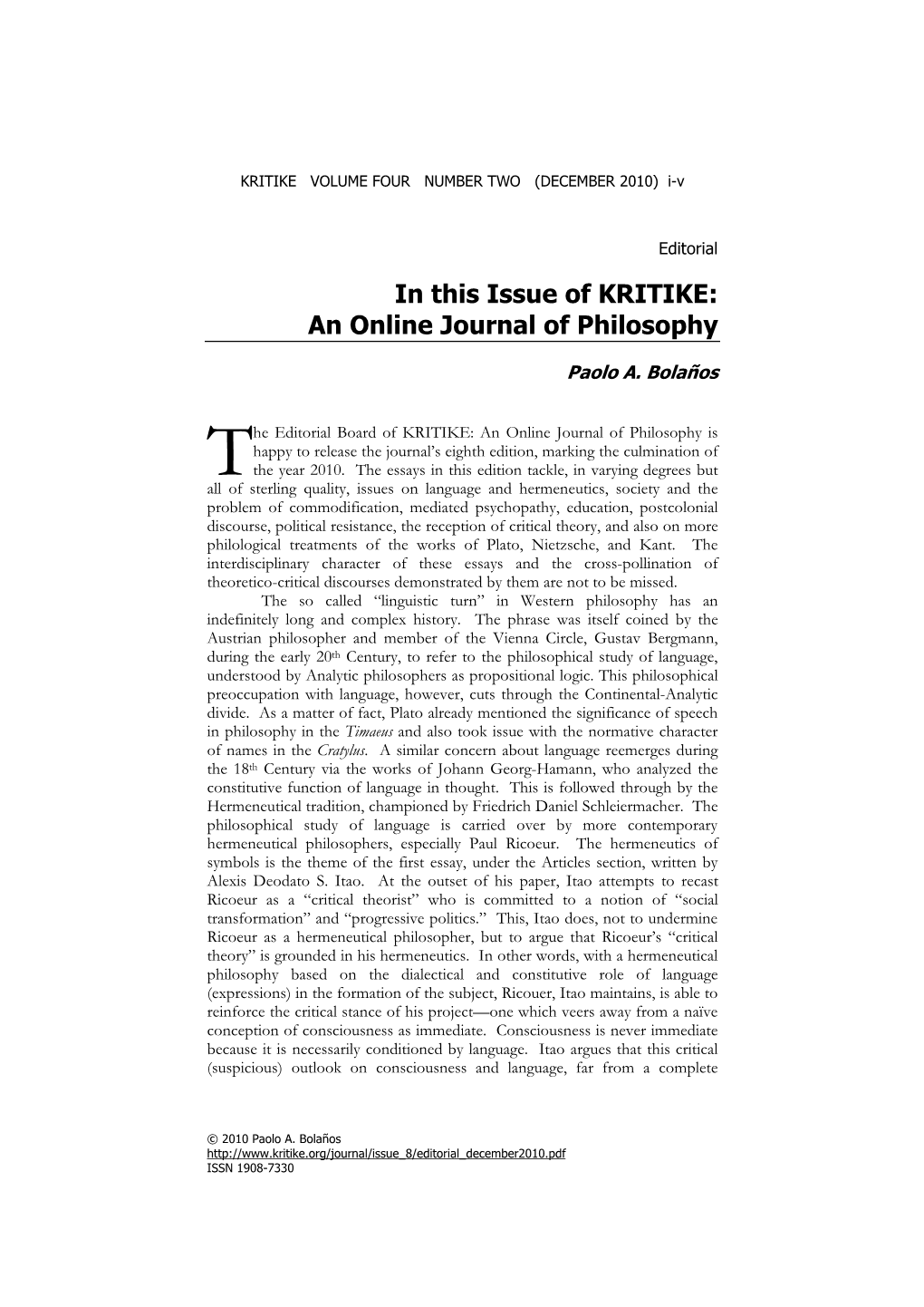 In This Issue of KRITIKE: an Online Journal of Philosophy