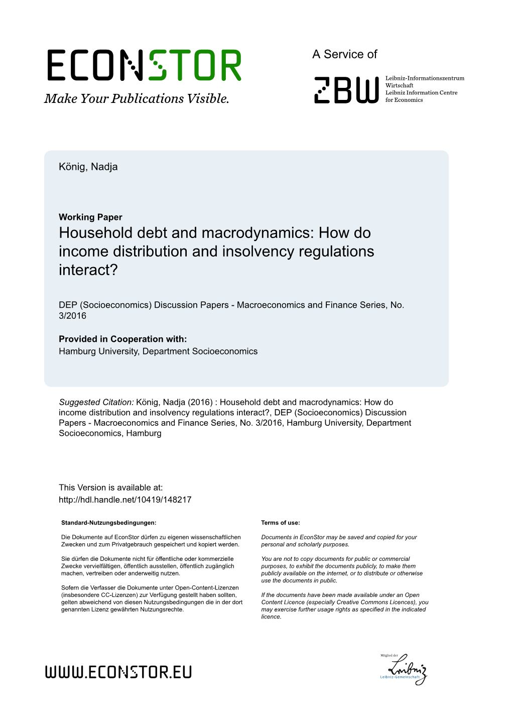 Household Debt and Macrodynamics: How Do Income Distribution and Insolvency Regulations Interact?