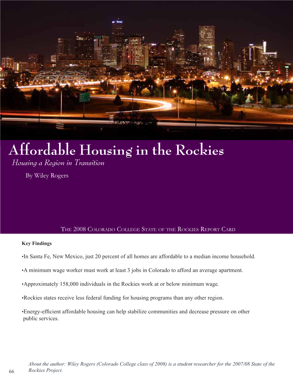Affordable Housing in the Rockies Housing a Region in Transition by Wiley Rogers