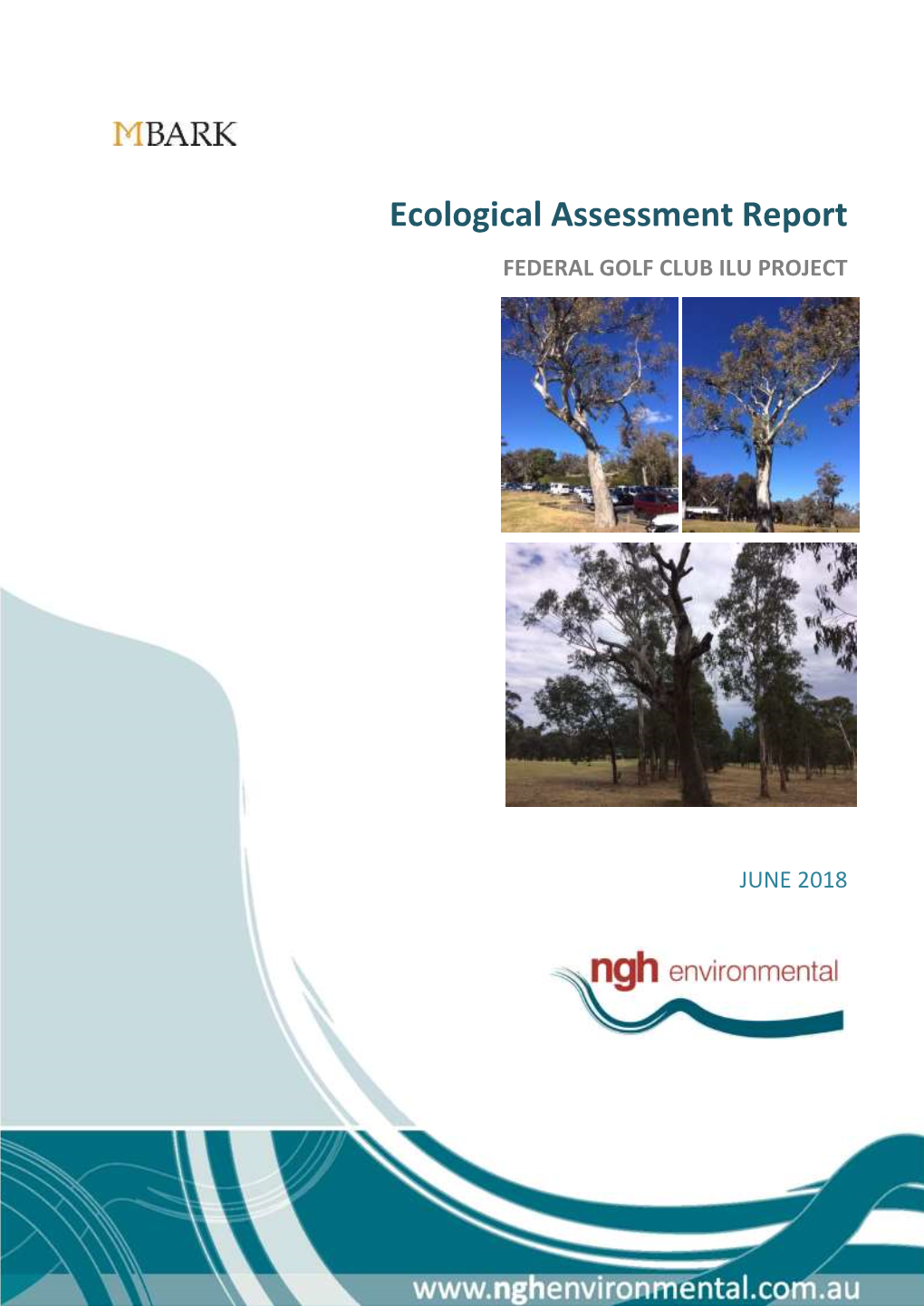 Ecological Assessment Report FEDERAL GOLF CLUB ILU PROJECT