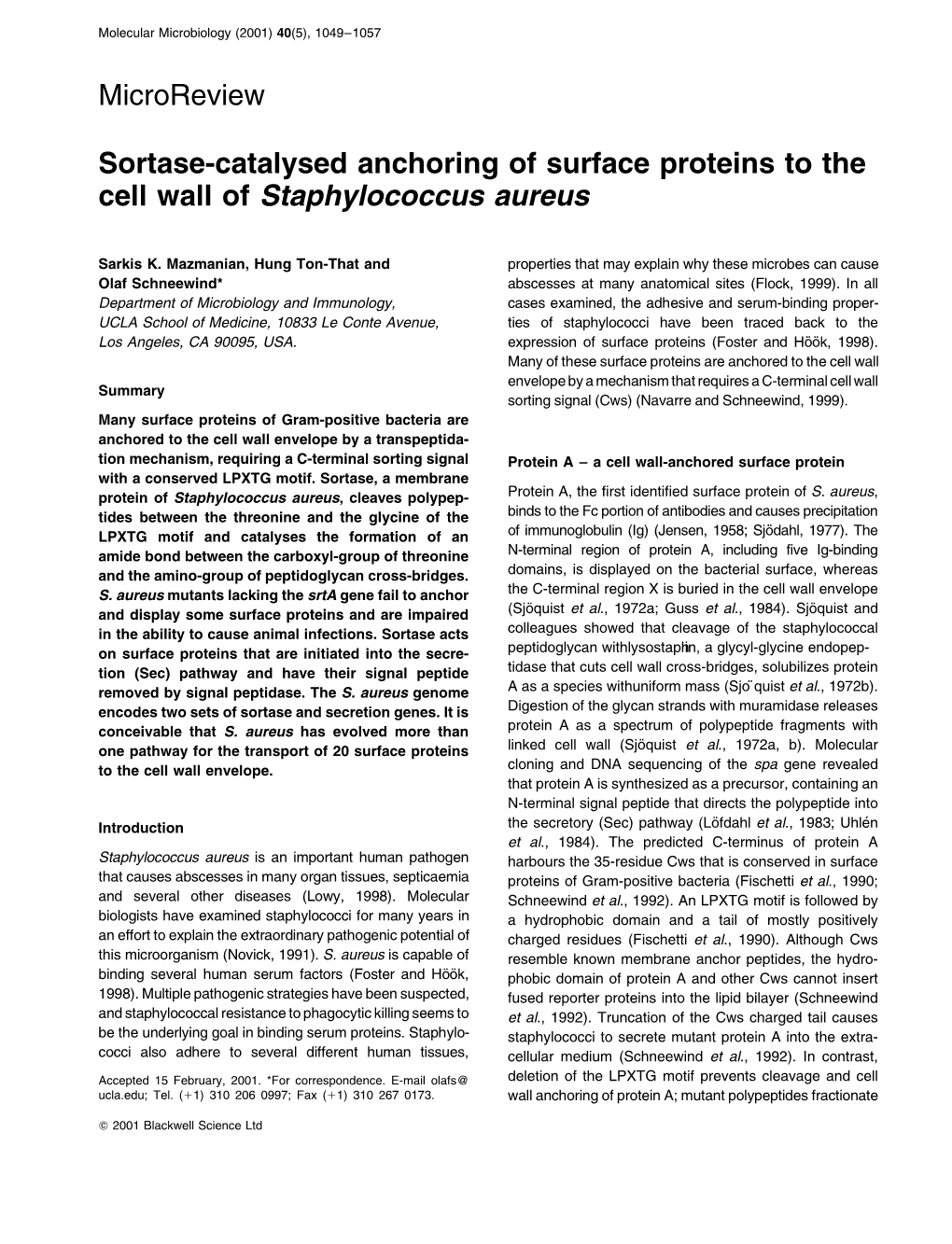 Sortase-Catalysed Anchoring of Surface Proteins to the Cell Wall of Staphylococcus Aureus