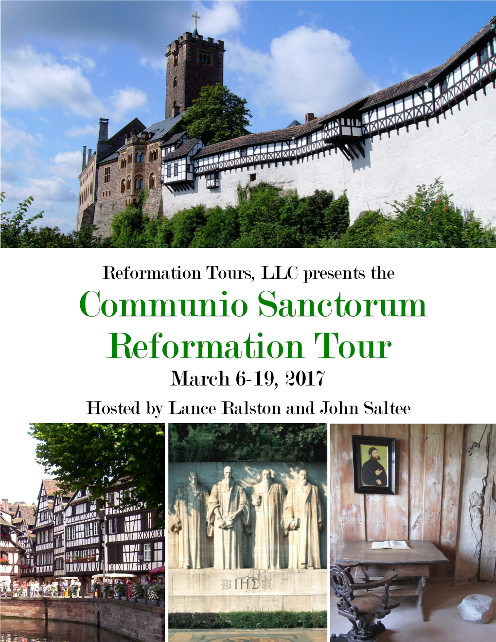 Communio Sanctorum Reformation Tour March 6-19, 2017