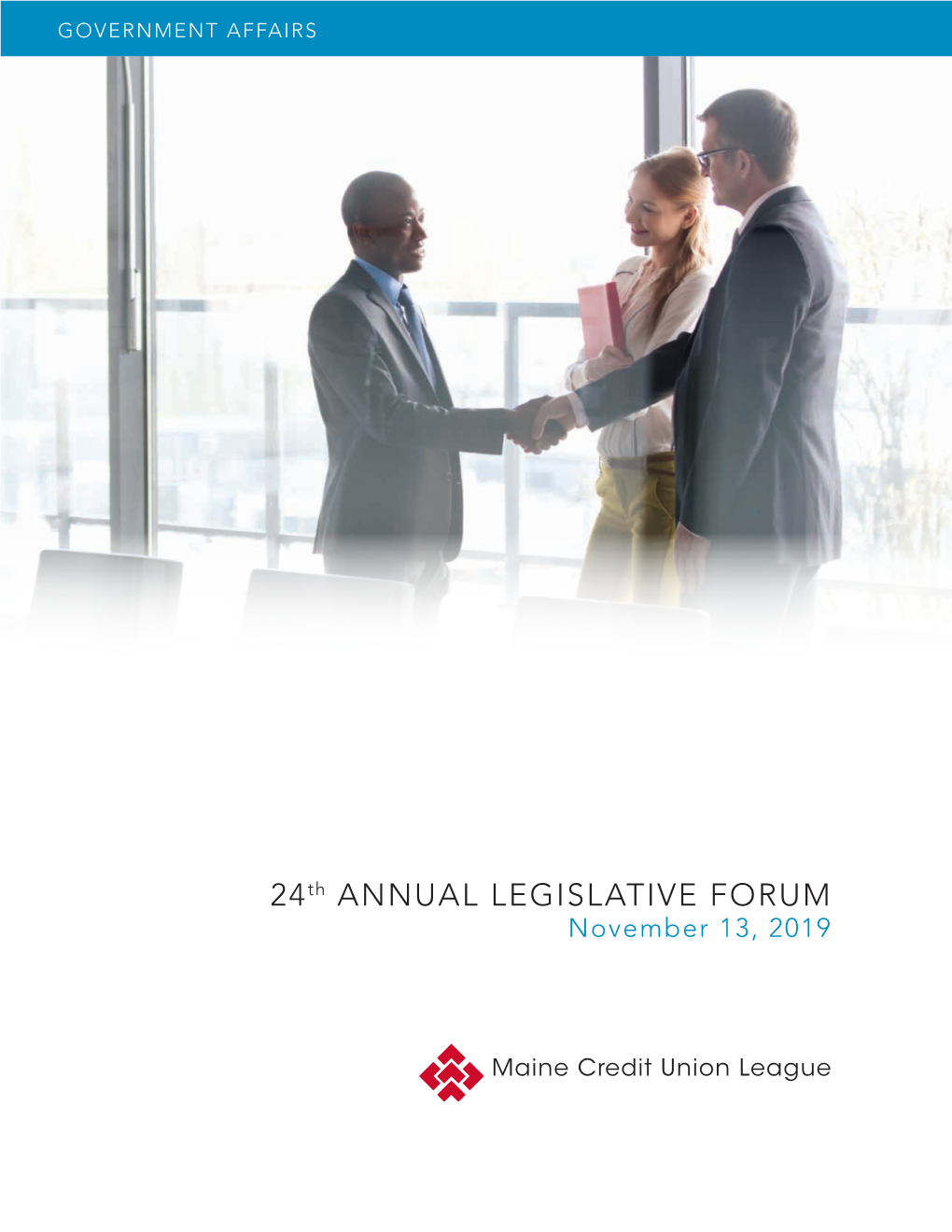 24Th ANNUAL LEGISLATIVE FORUM November 13, 2019 LEGISLATIVE FORUM 2019