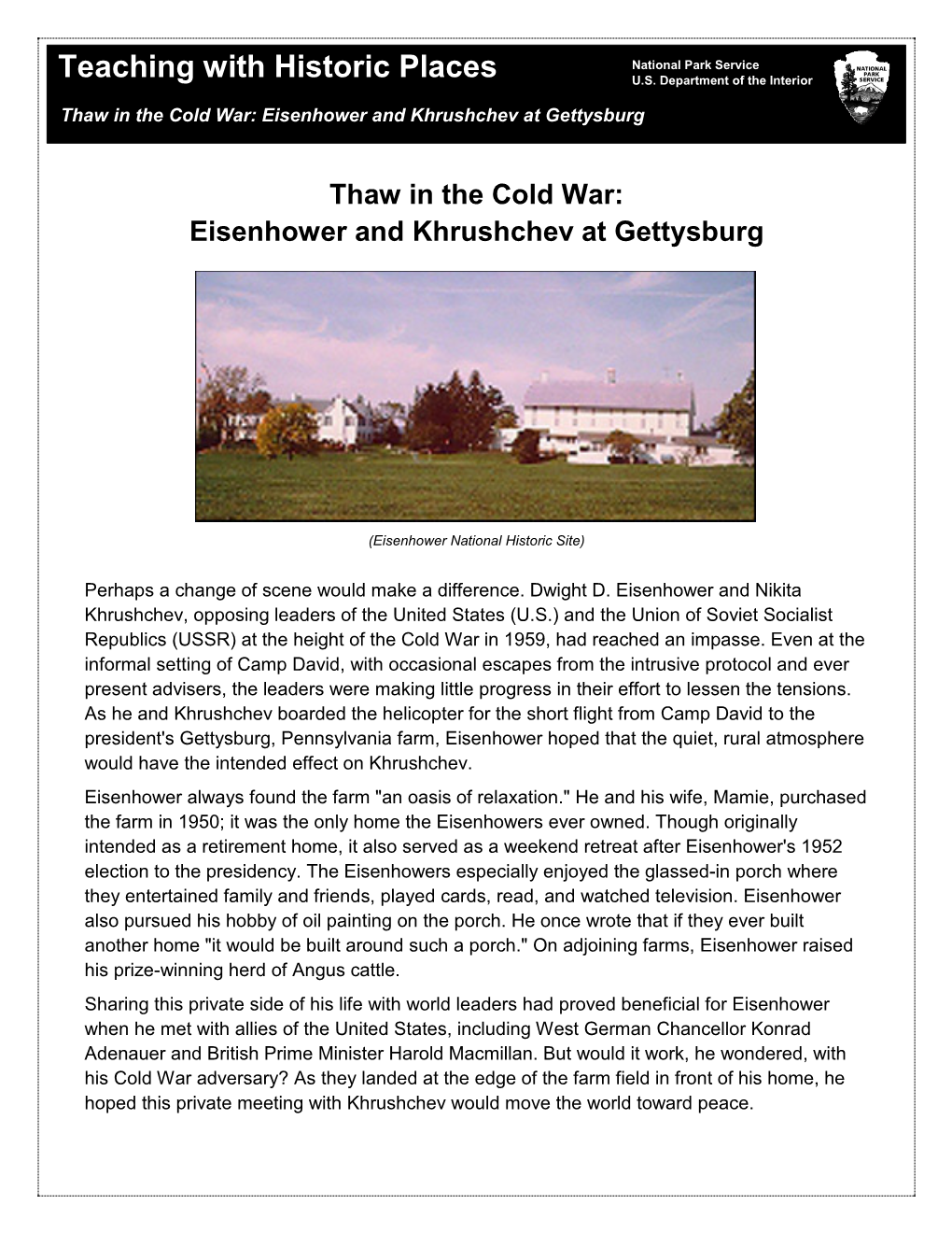 Thaw in the Cold War: Eisenhower and Khrushchev at Gettysburg