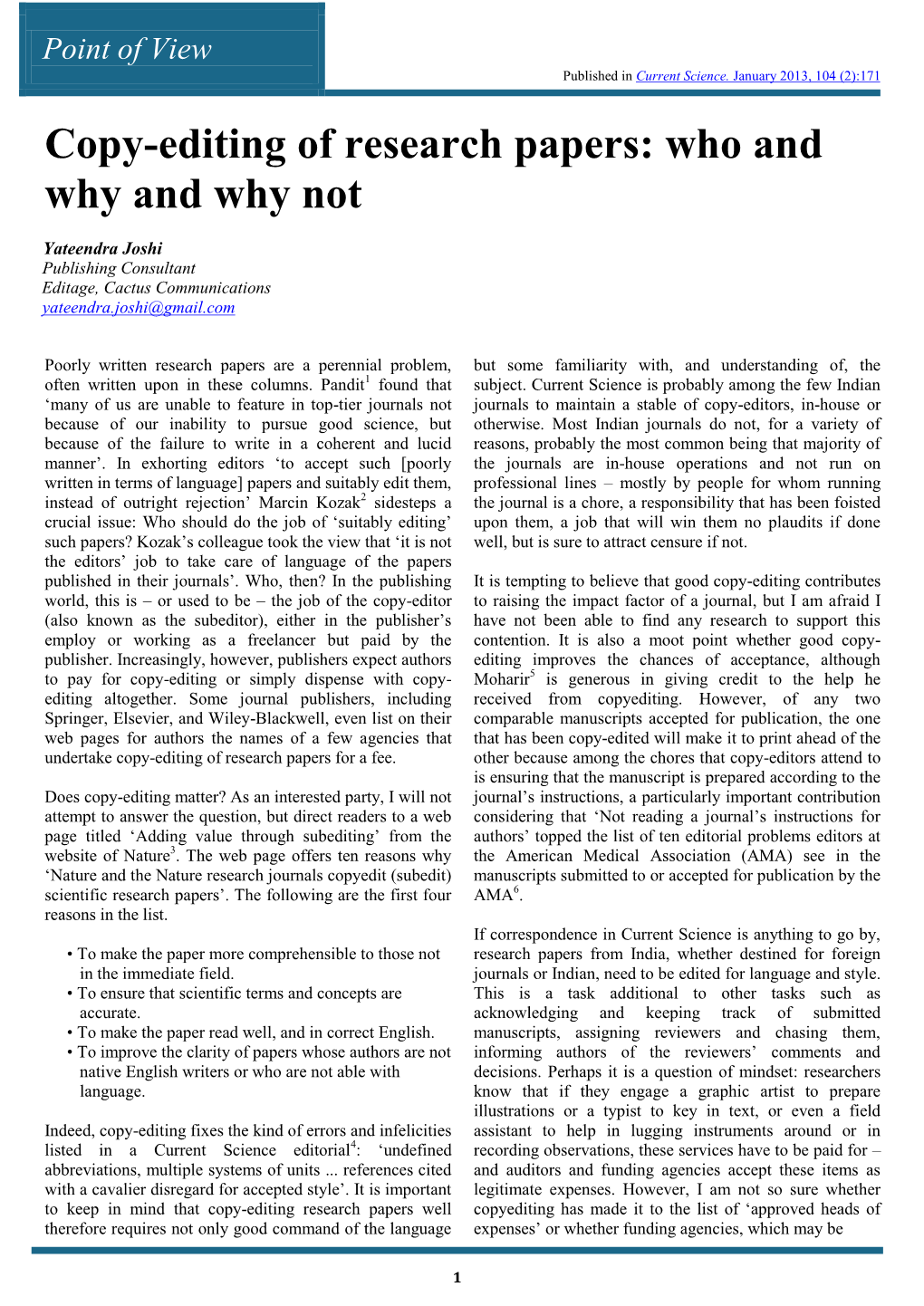 Copy-Editing of Research Papers: Who and Why and Why Not