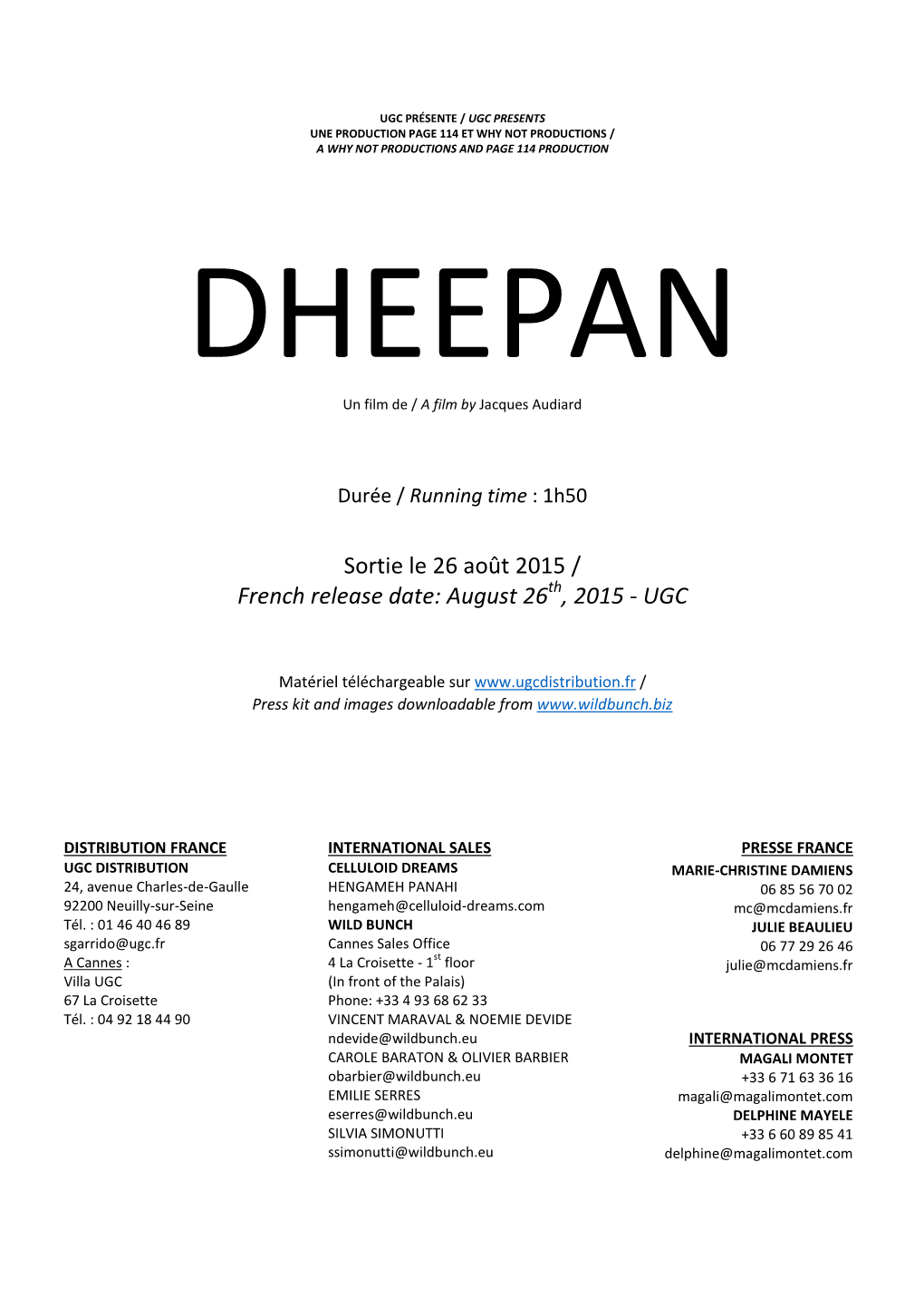 DHEEPAN Un Film De / a Film by Jacques Audiard