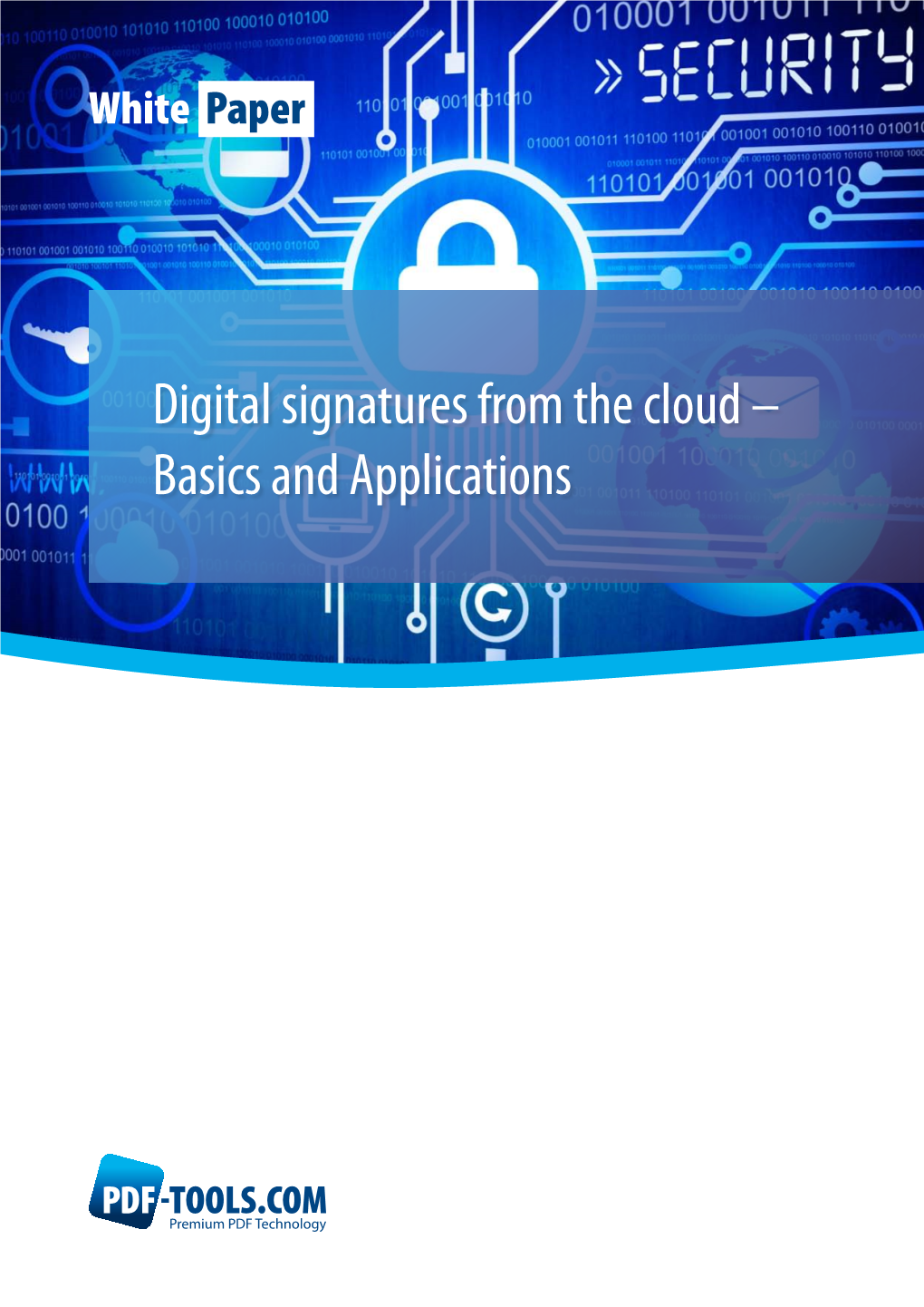 White Paper Digital Signatures from the Cloud – Basics and Applications