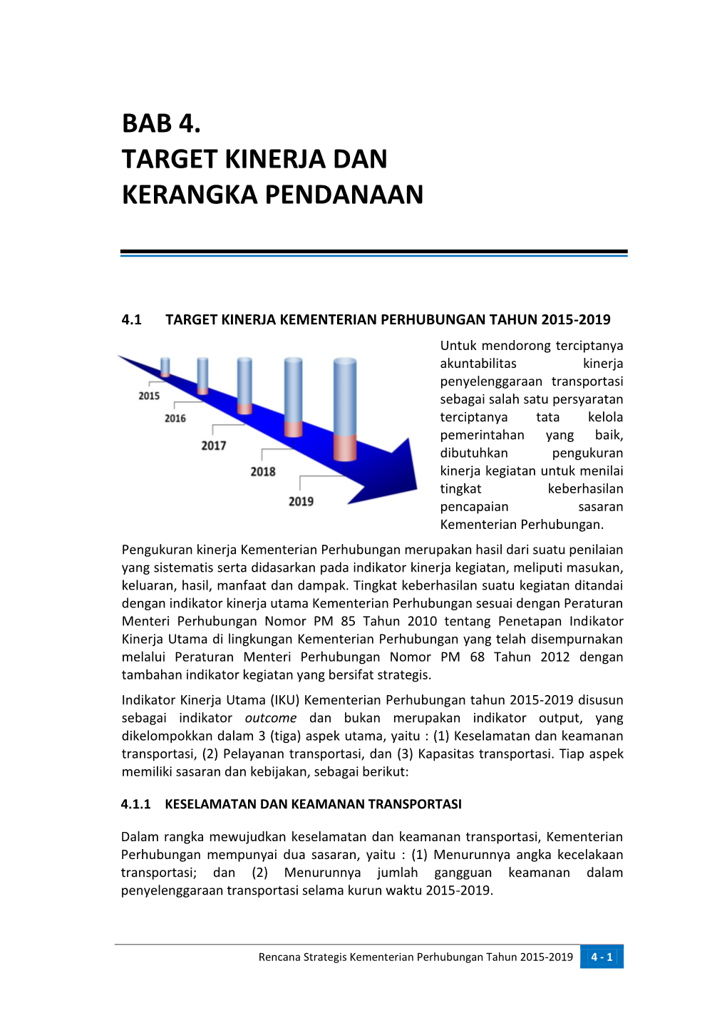 Bab 4. Target Kinerja Dan Kerangka Pendanaan