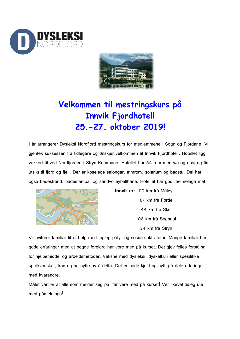 Velkommen Til Mestringskurs På Innvik Fjordhotell 25.-27. Oktober 2019!