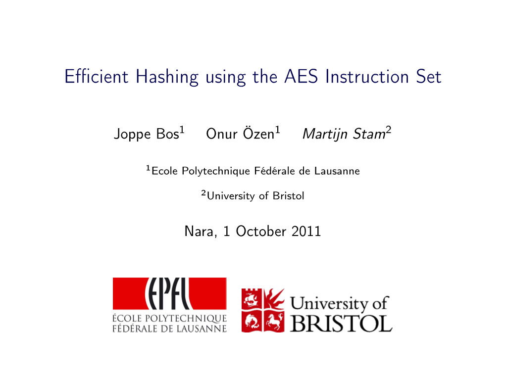 Efficient Hashing Using the AES Instruction