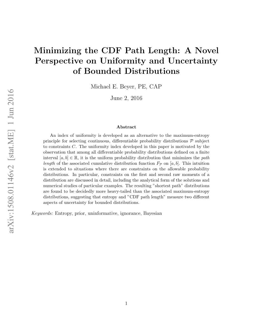 Minimizing the CDF Path Length: a Novel Perspective on Uniformity and Uncertainty of Bounded Distributions