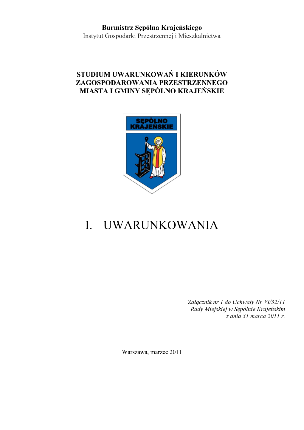 Studium Uwarunkowań I Kierunków Zagospodarowania Przestrzennego Miasta I Gminy Sępólno Krajeńskie