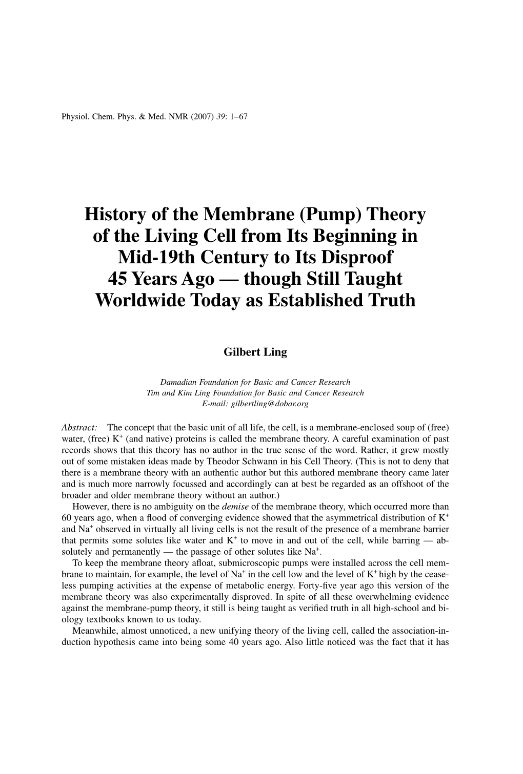 History of the Membrane (Pump) Theory of the Living Cell from Its