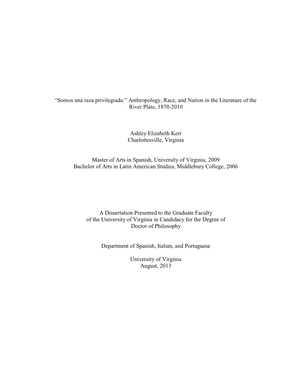 Anthropology, Race, and Nation in the Literature of the River Plate, 1870-2010