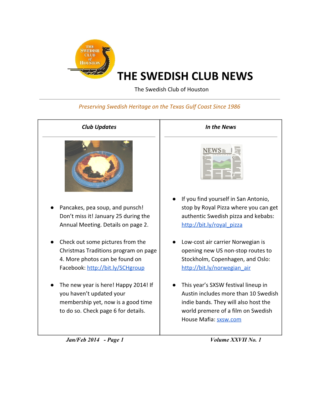 THE SWEDISH CLUB NEWS the Swedish Club of Houston