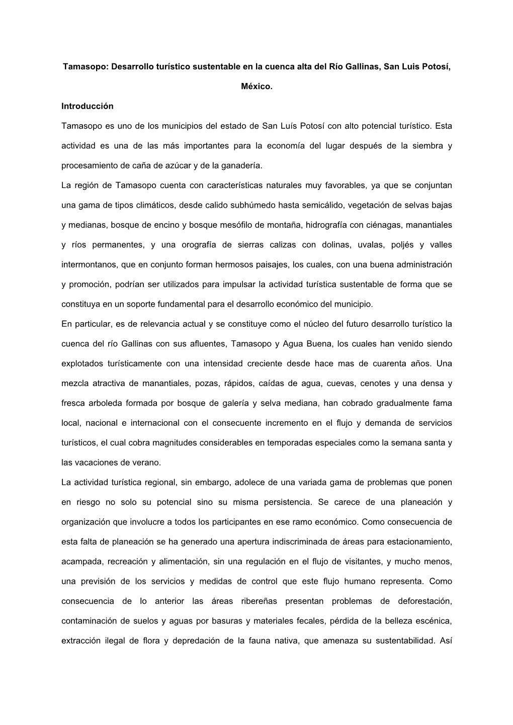 Tamasopo: Desarrollo Turístico Sustentable En La Cuenca Alta Del Río Gallinas, San Luis Potosí