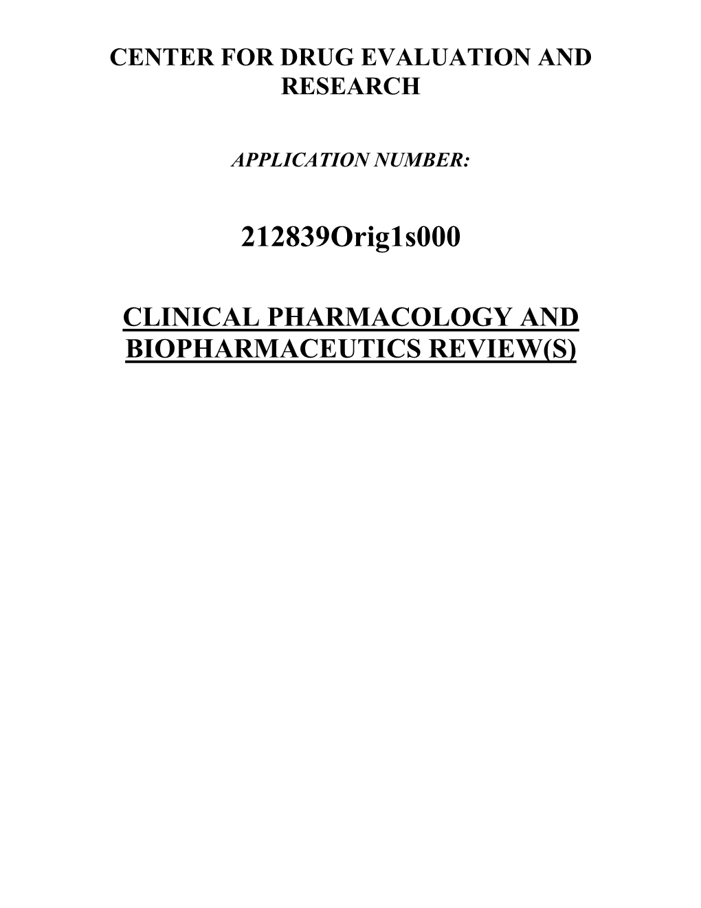 Clinical Pharmacology and Biopharmaceutics Review(S) Office of Clinical Pharmacology Integrated Review