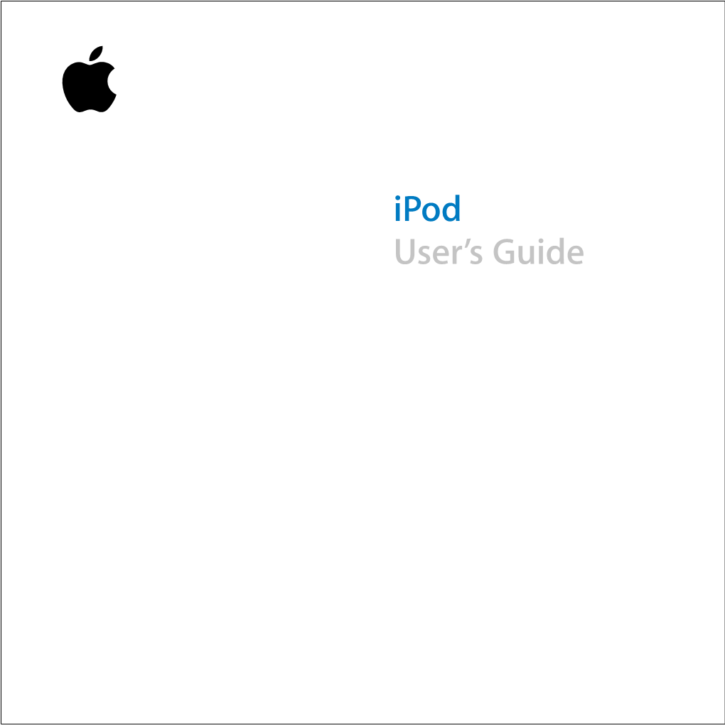 Ipod (With Dock Connector) User's Guide (Manual)