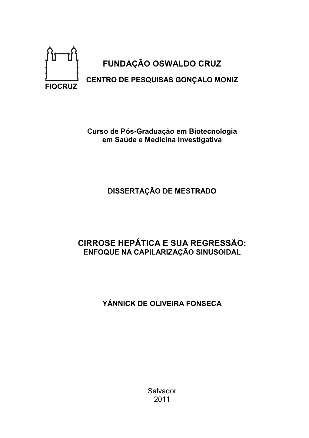 Cirrose Hepática E Sua Regressão: Enfoque Na Capilarização Sinusoidal