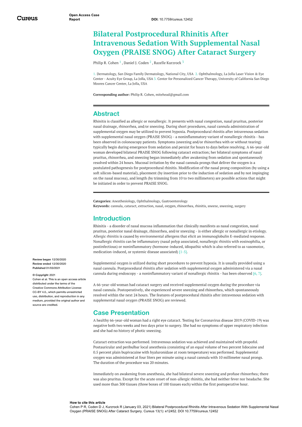 Bilateral Postprocedural Rhinitis After Intravenous Sedation with Supplemental Nasal Oxygen (PRAISE SNOG) After Cataract Surgery