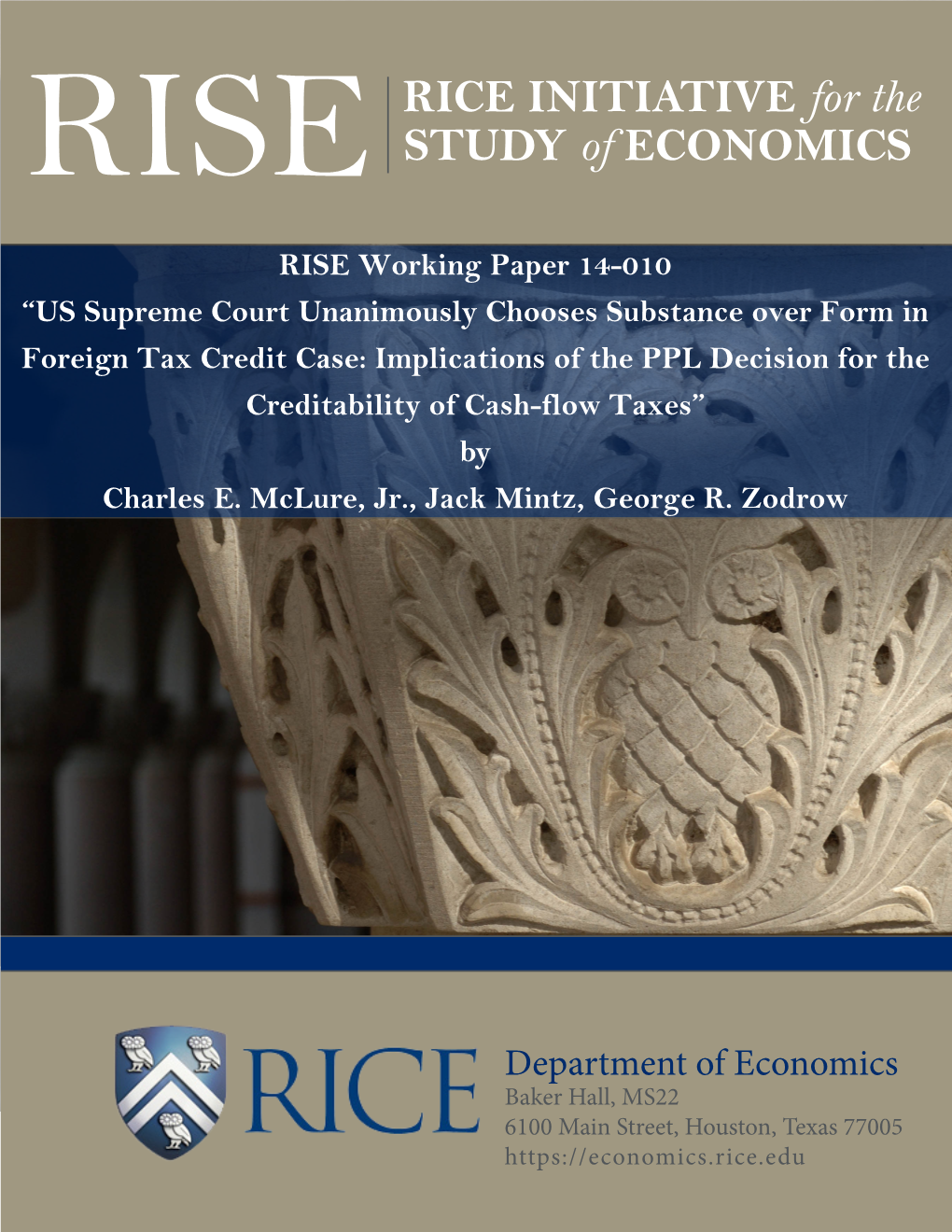 RISE RICE INITIATIVE for the STUDY of ECONOMICS