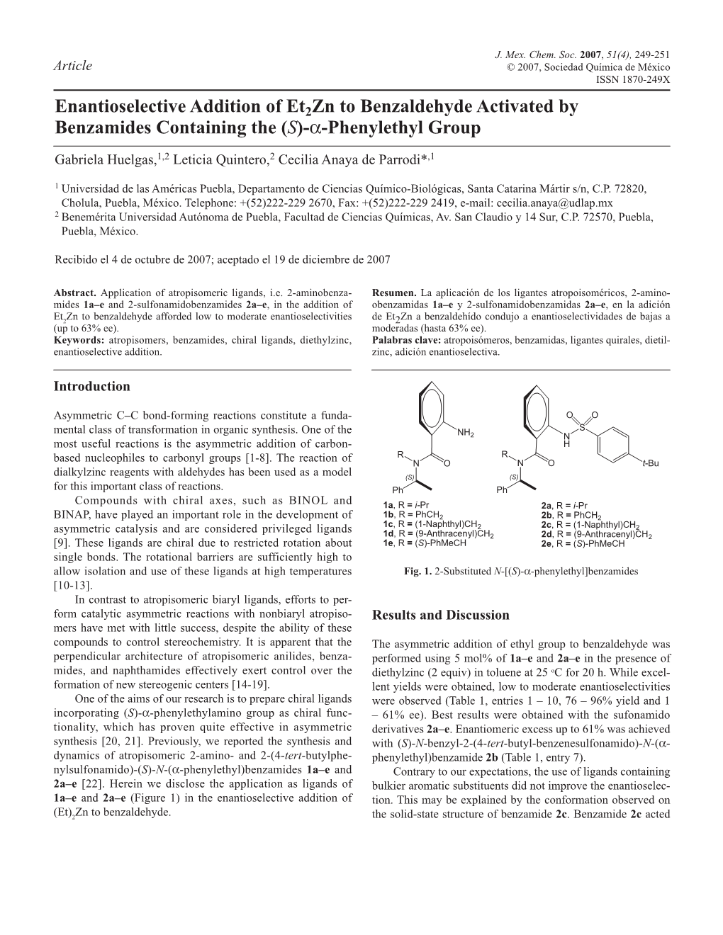 Enantioselective Addition of Et2zn to Benzaldehyde Activated by Benzamides Containing the (S)-A-Phenylethyl Group