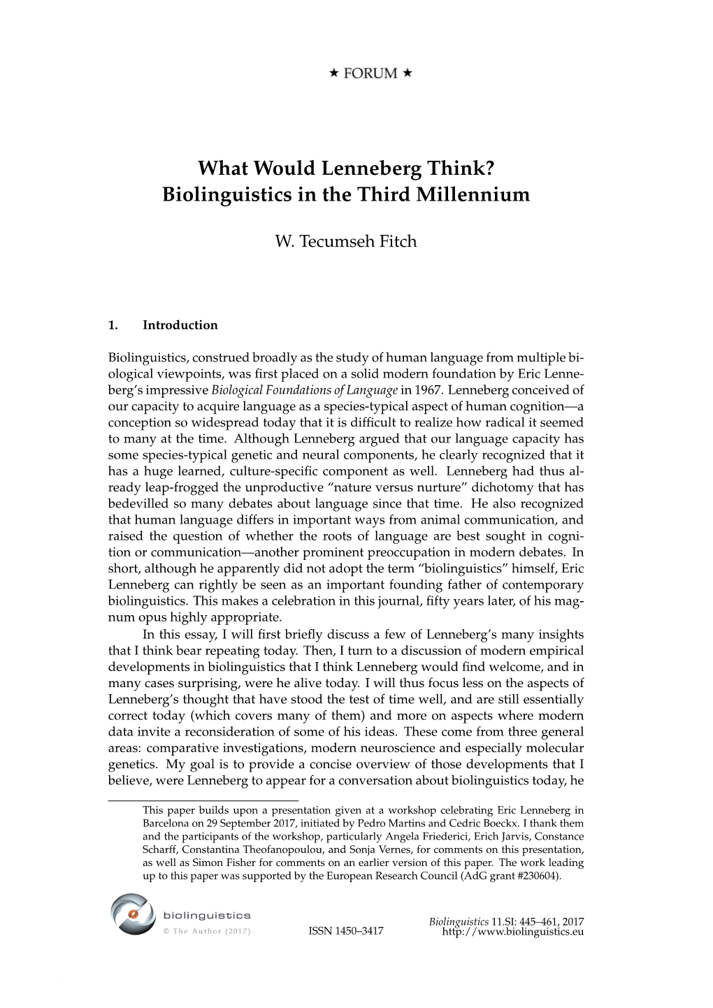 What Would Lenneberg Think? Biolinguistics in the Third Millennium