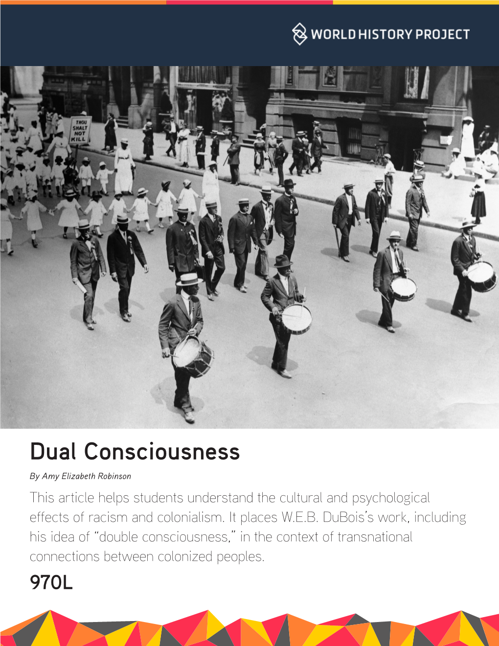 Dual Consciousness by Amy Elizabeth Robinson This Article Helps Students Understand the Cultural and Psychological Effects of Racism and Colonialism