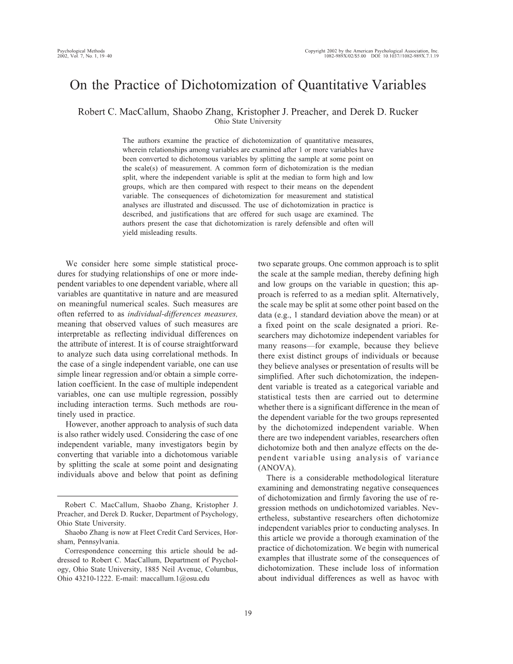 On the Practice of Dichotomization of Quantitative Variables