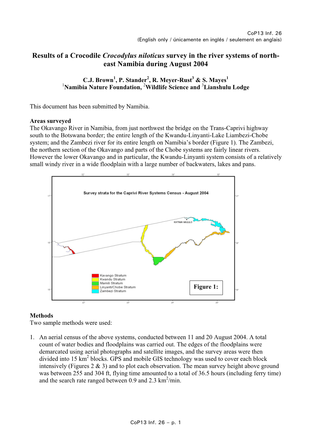 Results of a Crocodile Crocodylus Niloticus Survey in the River Systems of North- East Namibia During August 2004