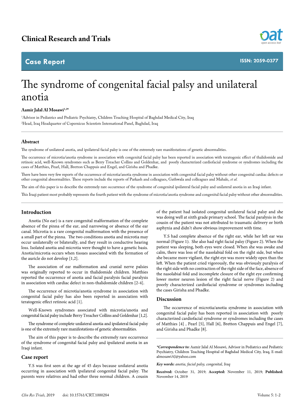 The Syndrome of Congenital Facial Palsy and Unilateral Anotia