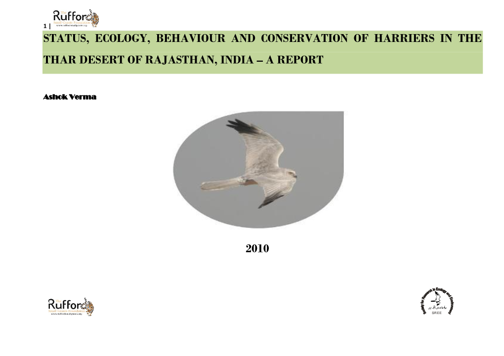 Status, Ecology, Behaviour and Conservation of Harriers in the Thar Desert of Rajasthan, India – a Report 2010