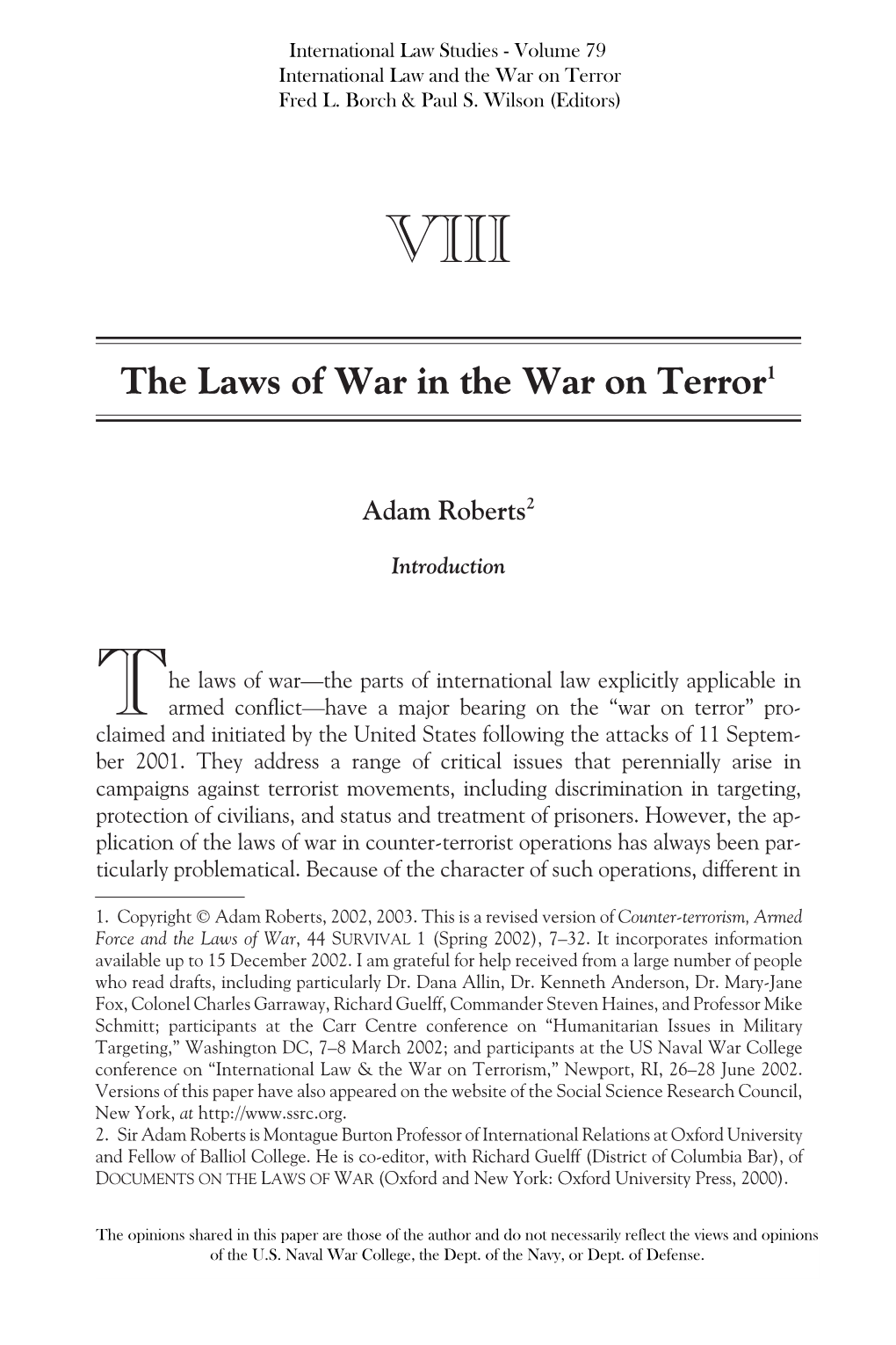 The Laws of War in the War on Terror1