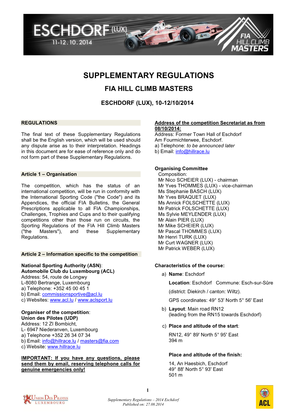 REGLEMENT PARTICULIER STANDARD Applicables Aux Championnats, Coupes Et Trophées CIK-FIA De Karting