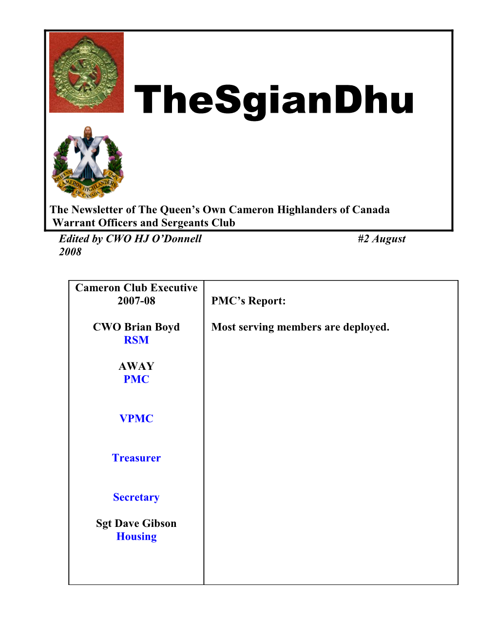 The Newsletter of the Queen S Own Cameron Highlanders of Canada