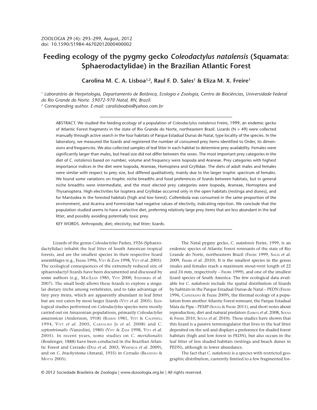 Feeding Ecology of the Pygmy Gecko Coleodactylus Natalensis (Squamata: Sphaerodactylidae) in the Brazilian Atlantic Forest