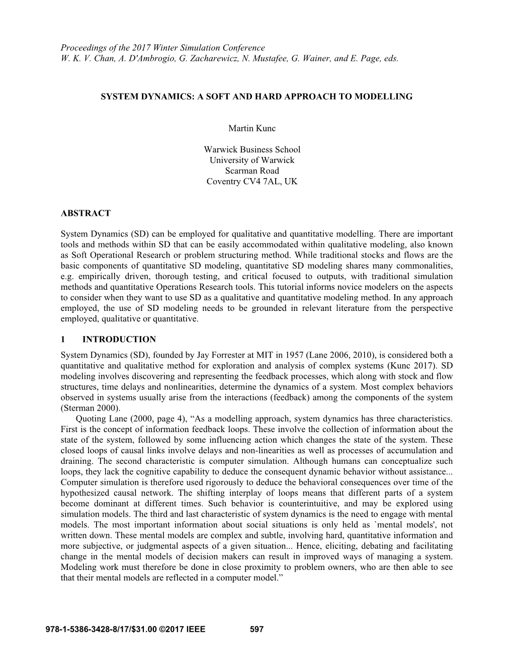 System Dynamics: a Soft and Hard Approach to Modelling