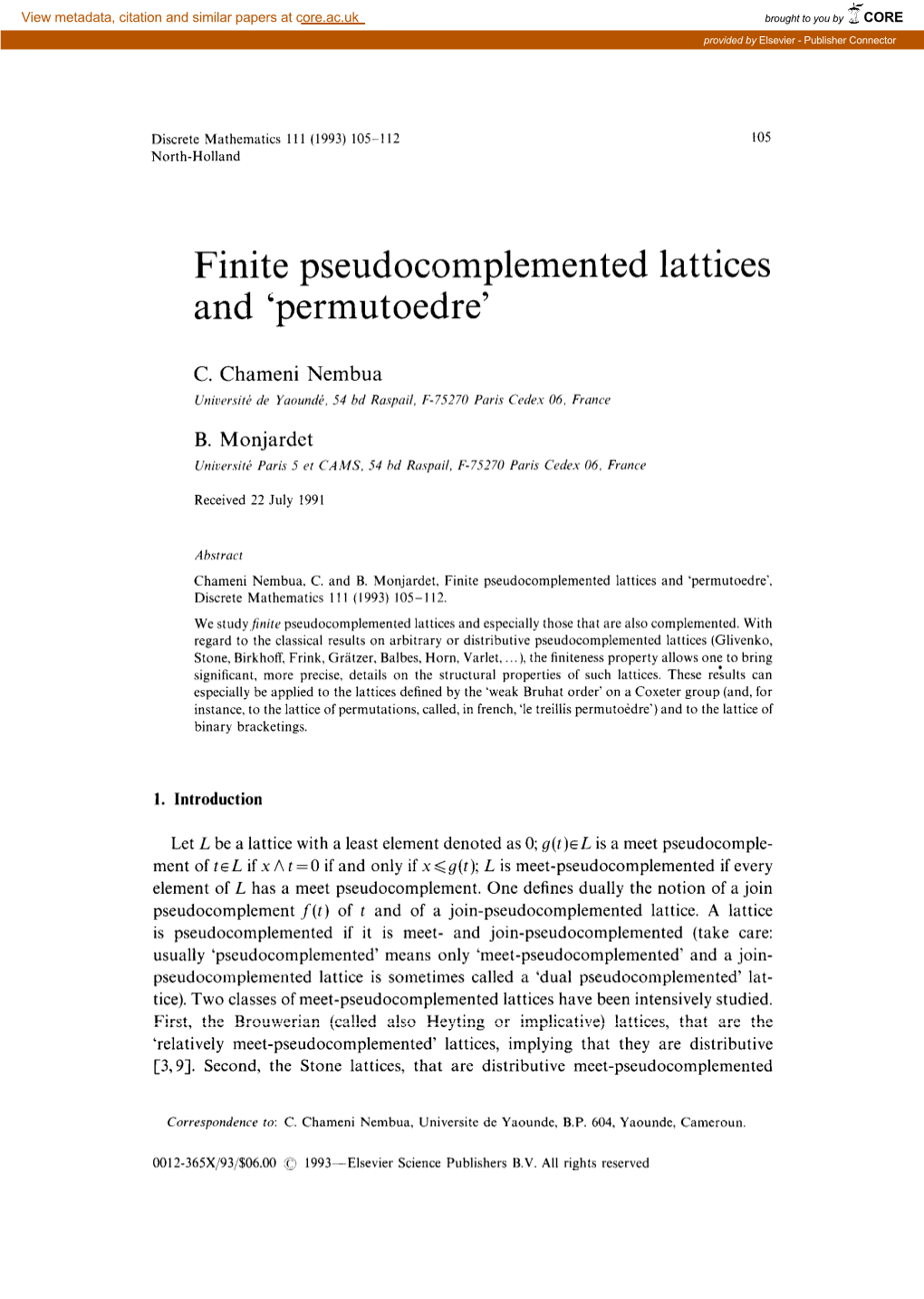 Finite Pseudocomplemented Lattices and 'Permutoedre'