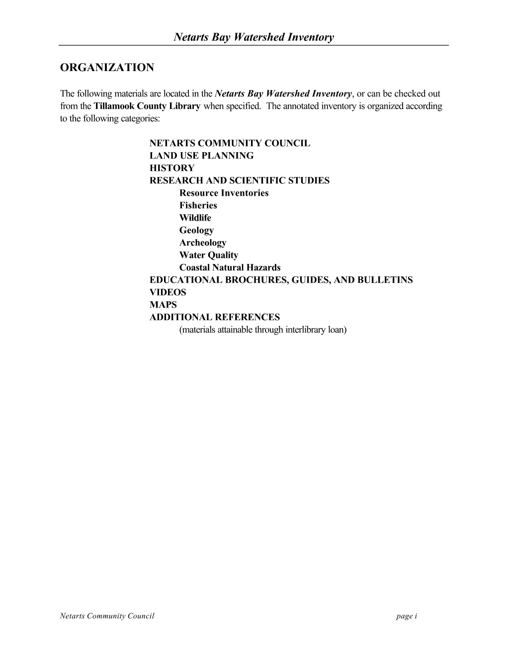 Netarts Bay Watershed Inventory ORGANIZATION