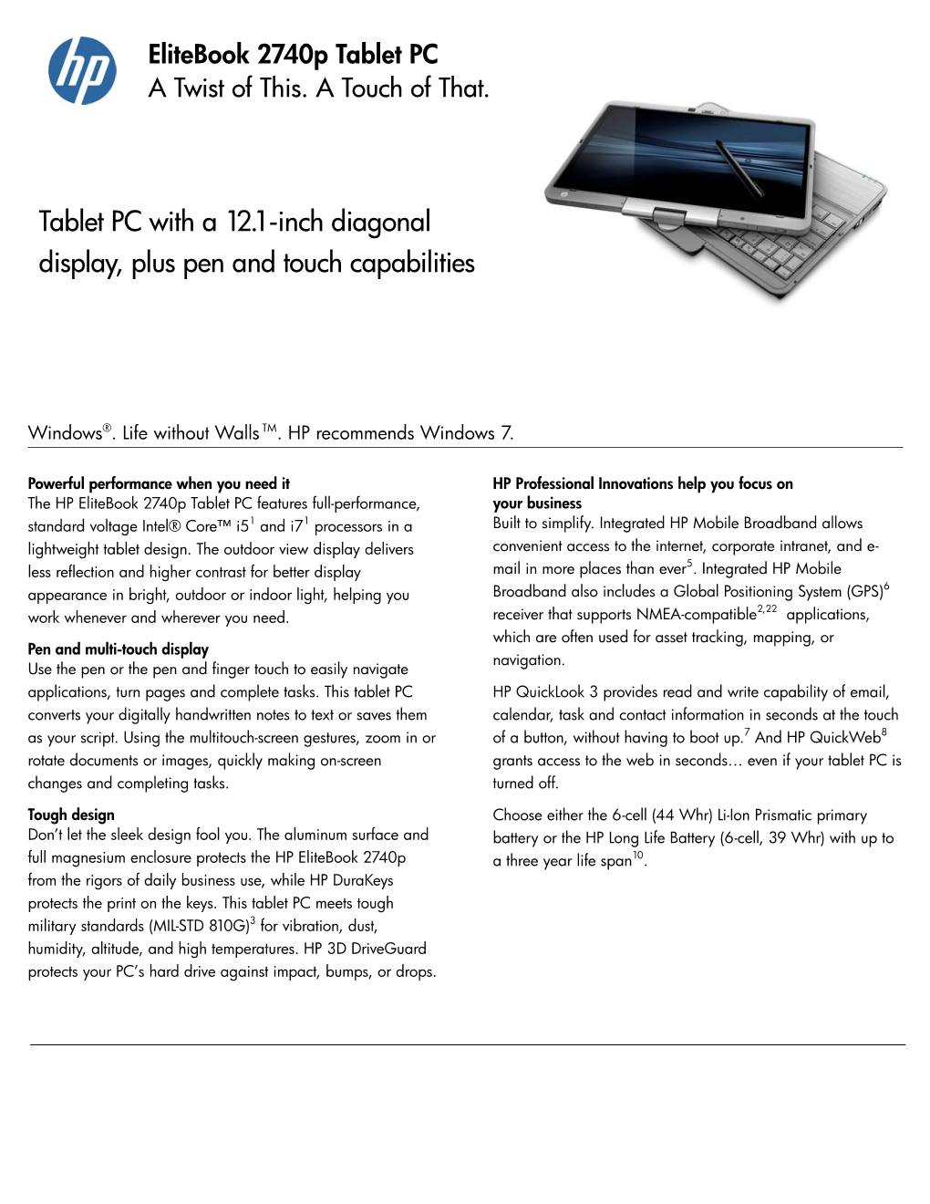 Tablet PC with a 12.1-Inch Diagonal Display, Plus Pen and Touch Capabilities