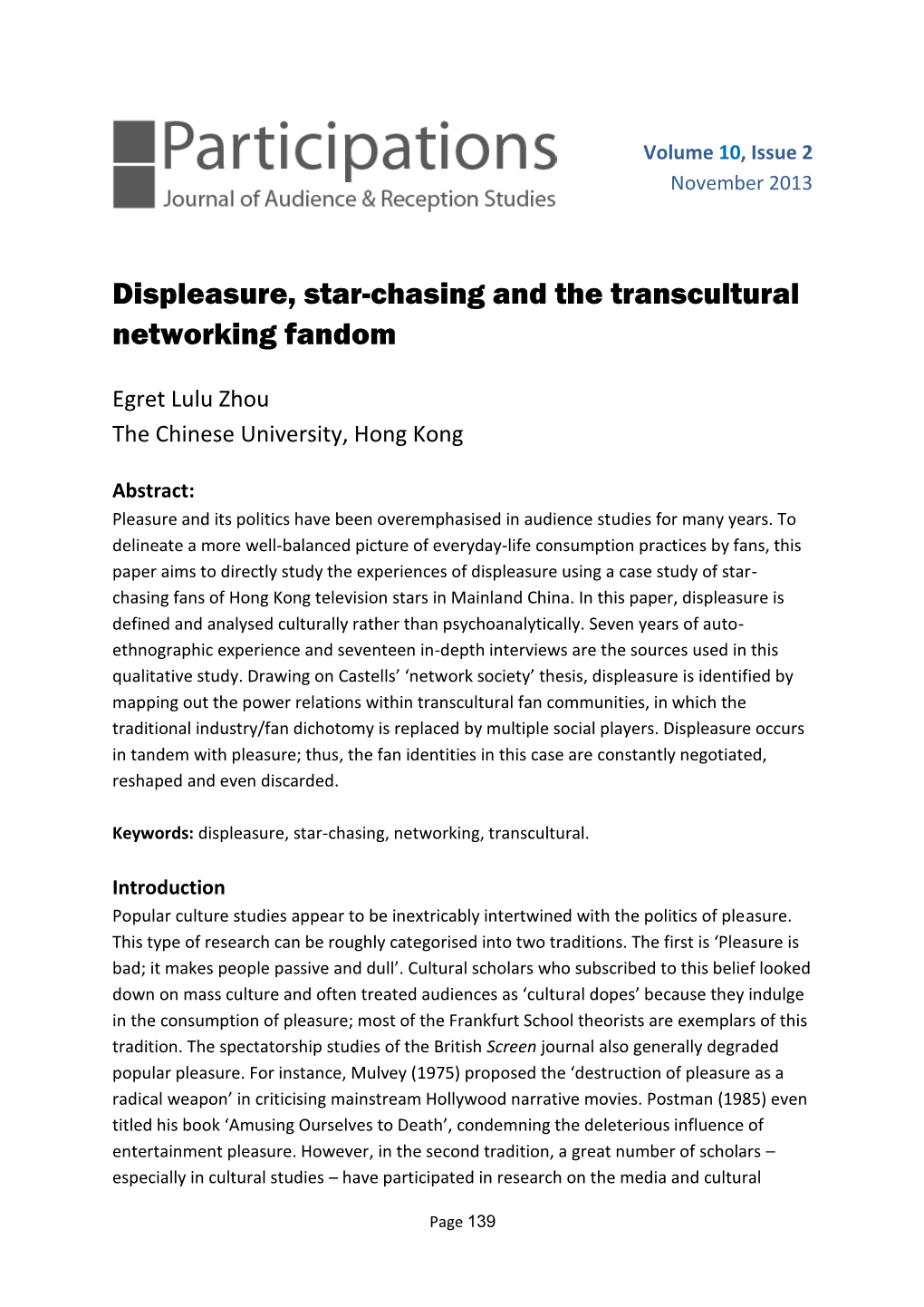 Displeasure, Star-Chasing and the Transcultural Networking Fandom