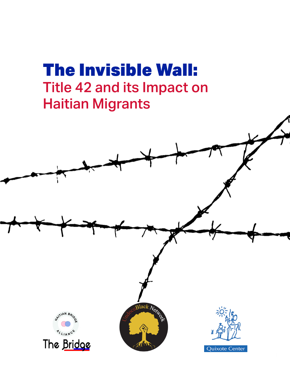 The Invisible Wall: Title 42 and Its Impact on Haitian Migrants