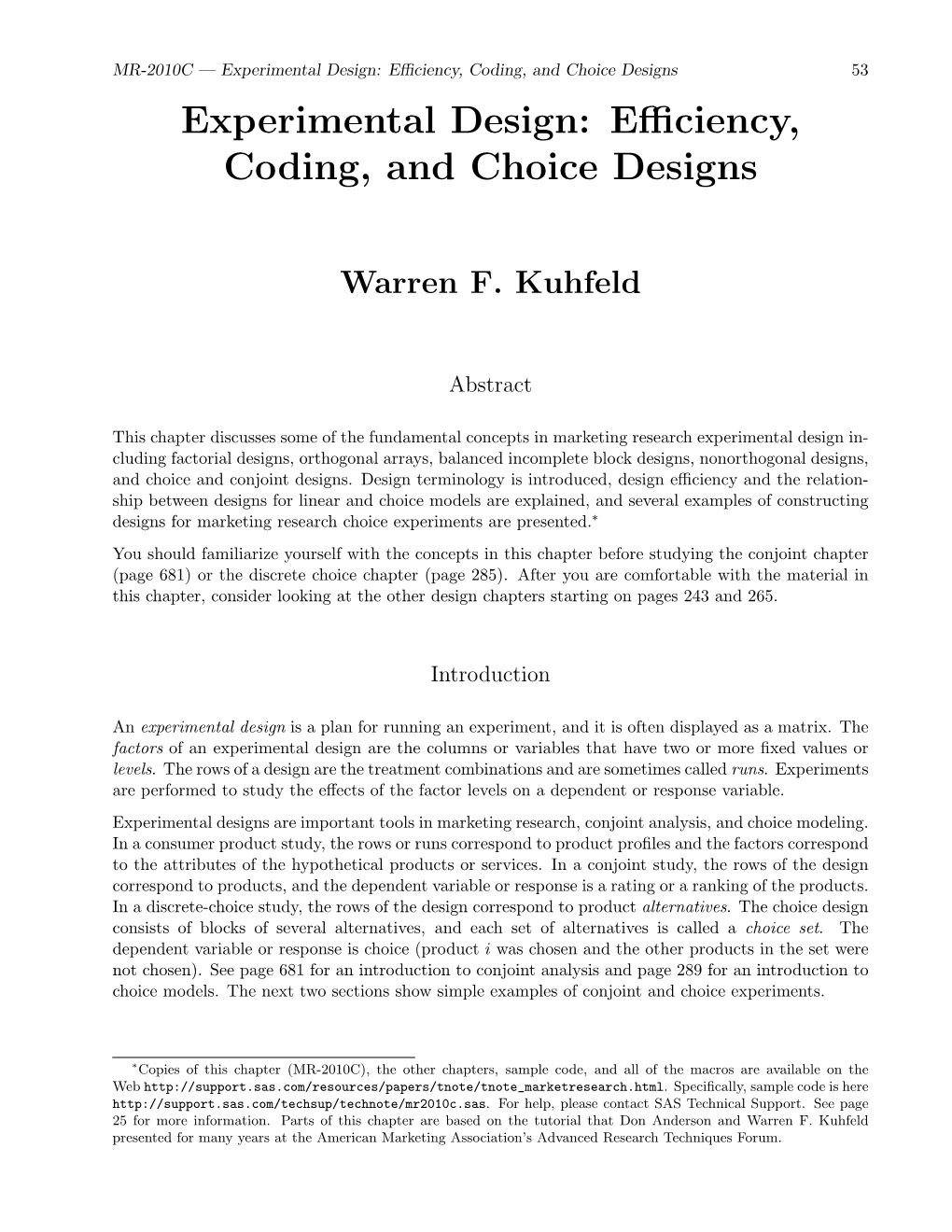 Experimental Design: Efficiency, Coding, and Choice Designs