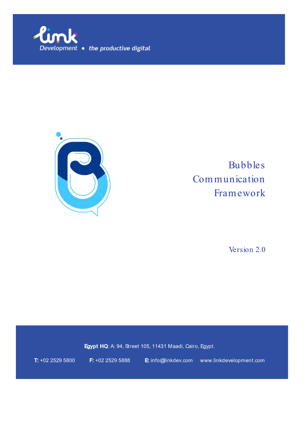 Bubbles Communication Framework Is Unsurpassed Chatting Solution Including Both Bubbles Chat and Chat Bot