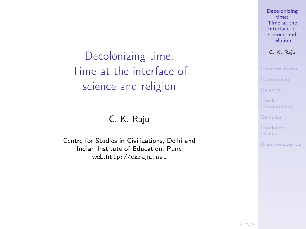 Decolonizing Time: Time at the Interface of Science and Religion Decolonizing Time: C