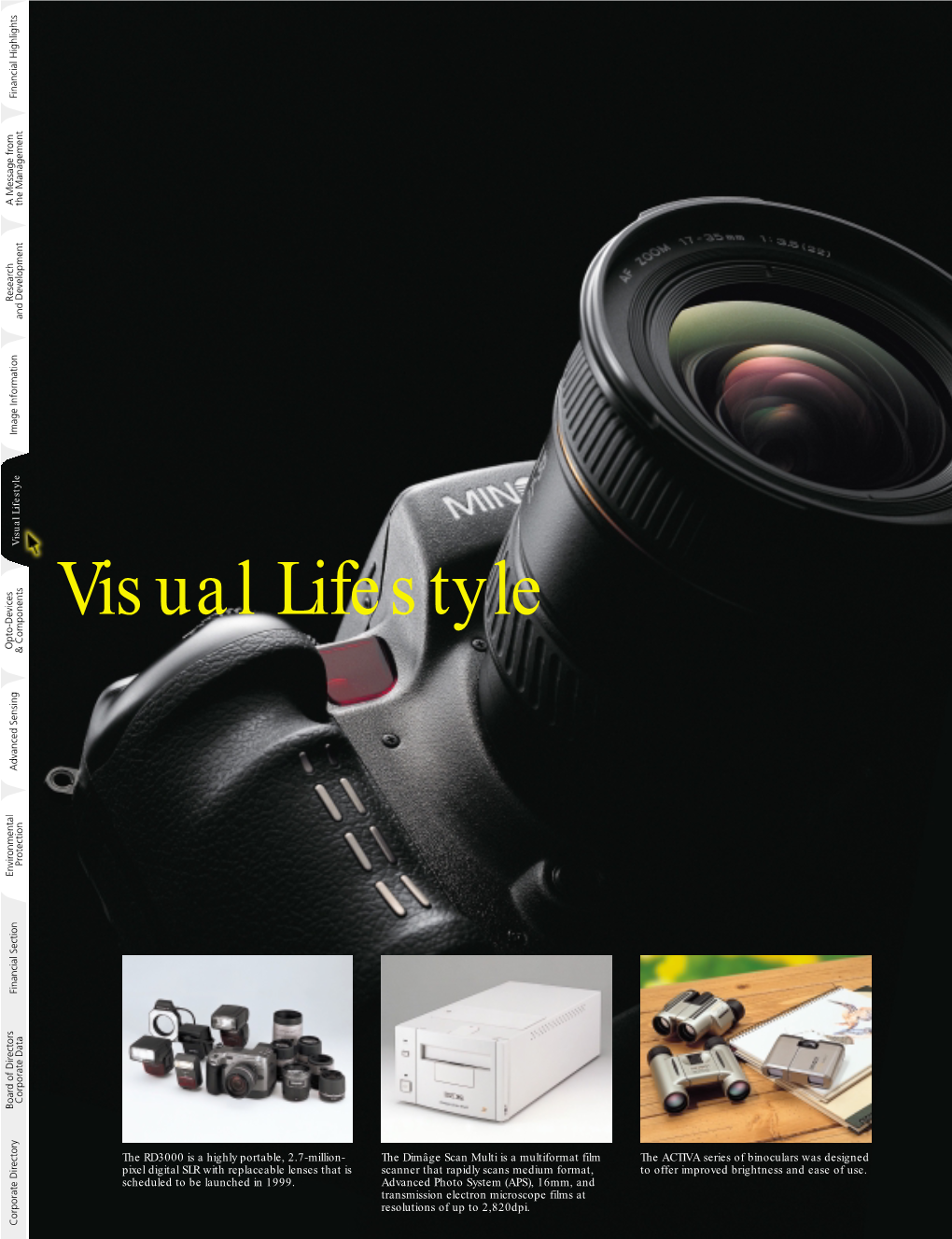 Visual Lifestyle and Development the Management Visual Lifestyle Scheduled Tobelaunched In1999