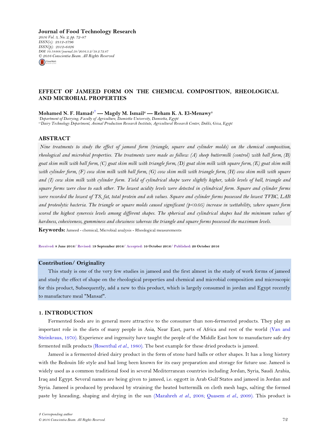 EFFECT of JAMEED FORM on the CHEMICAL COMPOSITION, RHEOLOGICAL and MICROBIAL PROPERTIES ABSTRACT Contribution