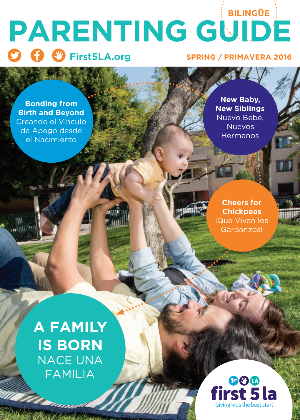 PARENTING GUIDE First5la.Org SPRING / PRIMAVERA 2016