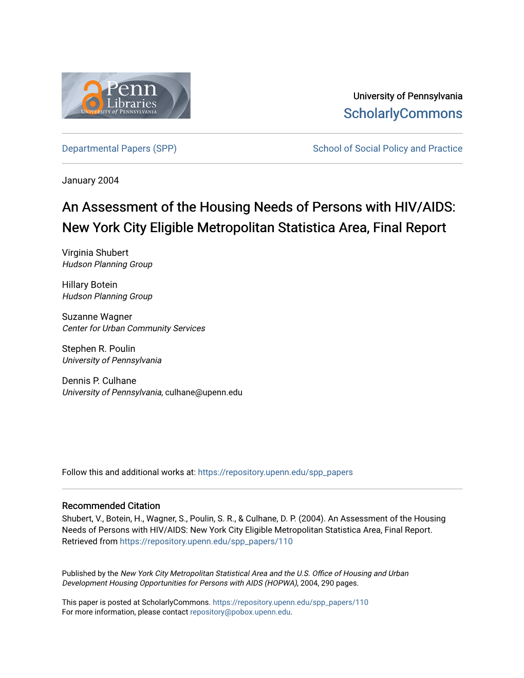 An Assessment of the Housing Needs of Persons with HIV/AIDS: New York City Eligible Metropolitan Statistica Area, Final Report